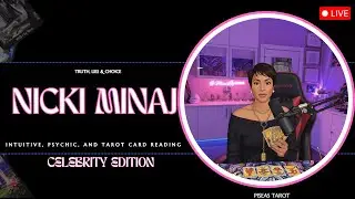 🔮 PiSeas Tarot | ✨ Nicki Minaj:  The Truth Behind the Image, Fame, and Private Realities 🔍