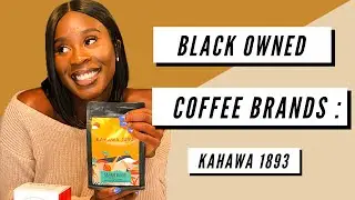 BLACK OWNED COFFEE BRANDS SERIES | KAHAWA 1893 REVIEW | TEA BAG COFFEE ?!?! | WITH SPECIAL GUEST