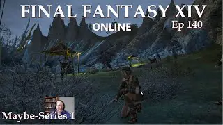 Rogue Business and Hunting Log Targets &ndash; FFXIV Online &ndash; Series 1- Roselore &ndash; Ep.140