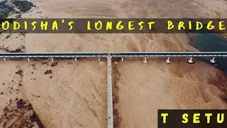 Odisha's Longest bridge T setu | Drone shots of T Setu | Singhanath temple at tsetu bridge mahanadi