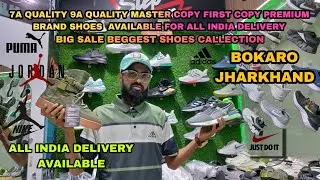 Bokaro Branded Shoes Market: Discover 7A Quality Shoes at Unbeatable Prices | All India Delivery