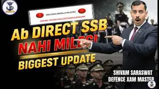 CDSTE Entry in Indian Army? 🚨 SSC Tech & TGC Big Changes Coming? | UPSC Written Exam Reality Check 🧐
