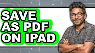 How to Save as Pdf on Ipad (easy Method)