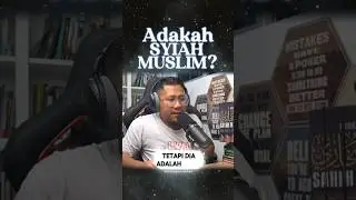 Adakah Syiah Itu Muslim? #syihabshorts #shia #syiah
