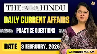 The Hindu Newspaper Analysis | 3  February 2026 | Budget 2026-27