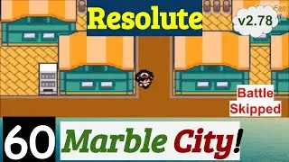Pokemon Resolute Part 60 PokeFan Exploring Marble City | GBA Rom Hack