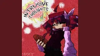 INTRUSIVE THOUGHTS (Instrumental)