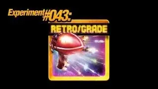Experiment #043: Retro/Grade