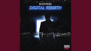 Digital Rebirth