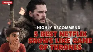 5 Best Netflix Shows Like Game of Thrones | Epic Fantasy Series You Must Watch | Sonu Gokhale