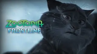 Frostline - ZOOTOPIA Fan Series (Episode 8)