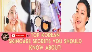 Top Korean Skincare Secrets You Should Know About! | Mamoona Ghaffar