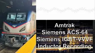 [Inductor Recording] Amtrak Siemens ACS-64 Siemens IGBT-VVVF