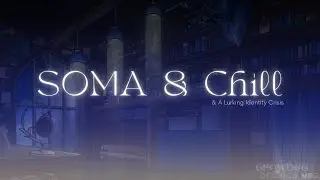 (18+) (Trying) to Finish the Game!! | SOMA (part 3) [PNGtuber]