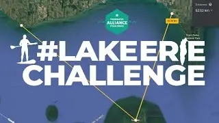Episode 39: Canadian Freshwater Alliance - Lake Erie Challenge 2021