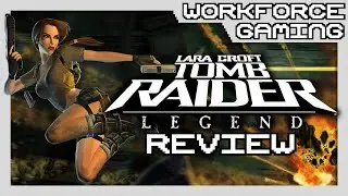 Tomb Raider Legend Review - Middle Lara Syndrome