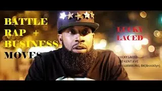 BATTLE RAP + BUSINESS MOVES (Smack/Url, Champion. etc)