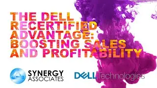The Dell Recertified Advantage: Boosting Sales and Profitability / Dell Outlet Enterprise