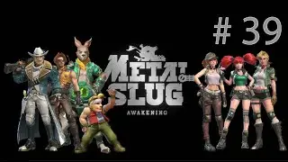 Metal Slug Awakening: Gameplay #39(Pc)
