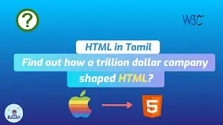 What is HTML in Tamil | HTML History | How Apple changed HTML | HTML5 features | Tamil Web Dev | TWD