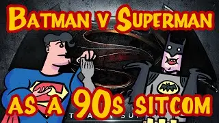 BATMAN v SUPERMAN: the wacky 90s roommate sitcom! (ft. Bonecage)!