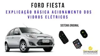Ford fiesta vidros elétricos explicação básica.