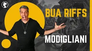 BUA Riffs: Modigliani