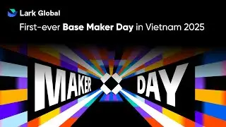 Lark | First-ever Base Maker Day in Vietnam 2025