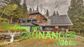 Wanderung zur Grünangerhütte | Weinebene - Koralpe | #MICHAELOBERHOFER