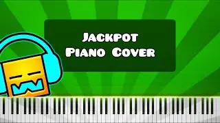 Jackpot by TheFatRat - Piano Tutorial / Cover (Geometry Dash)