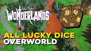 Tiny Tina's Wonderlands All Lucky Dice Locations In The Overworld