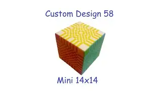 Custom Cube Design #58: Mini 14x14