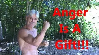 Anger Is A Gift!!!