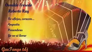 Tanda di tango Osvaldo Fresedo Roberto Ray   1936 39