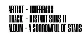Innerbass - Distant Suns II