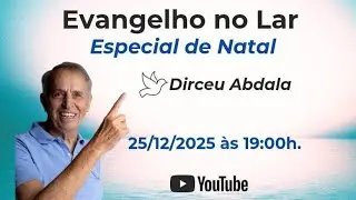 EVANGELHO NO LAR ESPECIAL DE NATAL