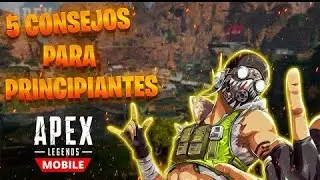 5 CONSEJOS PARA MEJORAR EN APEX LEGENDS MOBILE