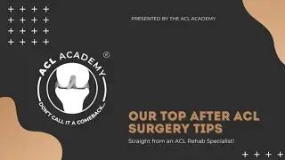 Top After ACL Surgery Tips