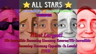 Mr Incredíble Becoming Anti-Uncanny All Stars (FULL VERSION)
