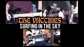 The Vaccines - Surfing In The Sky cover (Guitar & Bass + Freddie Cowan Farida Guitar)