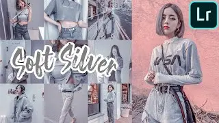 How to edit Soft Silver Tone Lightroom Mobile Presets Free DNG | Hannah Estipular