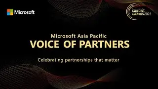 Microsoft Asia Pacific Voice of Partners &ndash; Noventiq