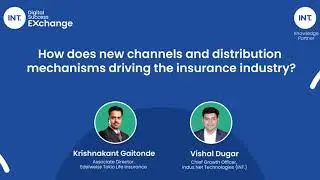 How Does New Channels and Distribution Mechanisms Driving the Insurance Industry?