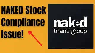 Naked Stock - Compliance Issue! (Is There Still Hope?)
