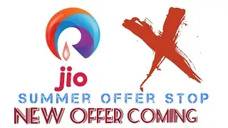 Jio Summer Offer End
