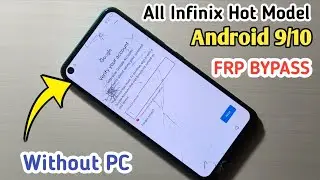 Infinix Hot 9 Pro FRP Bypass | X655 FRP Bypass | All Infinix Hot Model Google Account Without PC