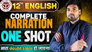 Narration in One Shot | एक वीडियो में Narration समाप्त | Direct and Indirect Speech | Narration