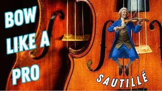 Sautill&eacute; Bowing Mastery: Effortless Bounce & Quick Rhythmic Playing (Advanced Violin Technique)