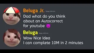 When Beluga Jr. made Autocorrect for youtube... | Beluga Jr. | Beluga (4k)