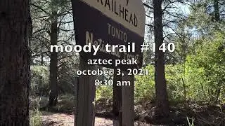 Moody Point Trail #140 10/03/24